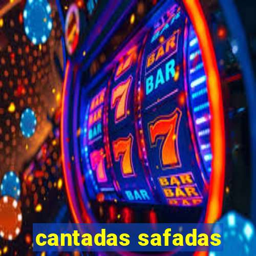 cantadas safadas